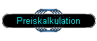 Preiskalkulation