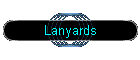 Lanyards